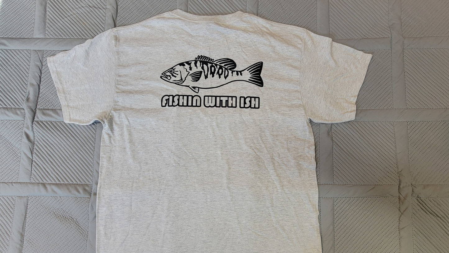 Fishin with Ish "DOOD Fish" T shirt!