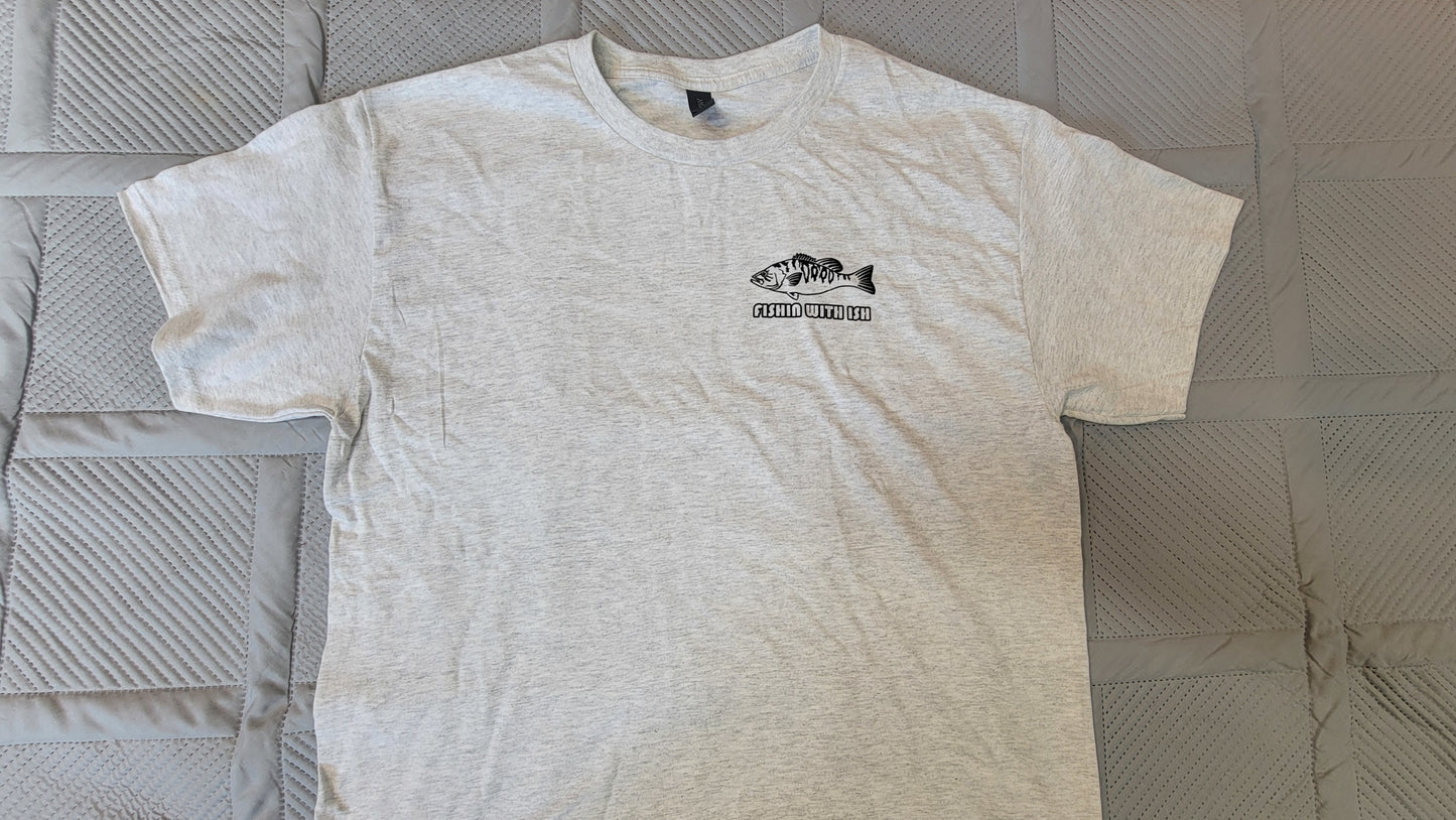 Fishin with Ish "DOOD Fish" T shirt!